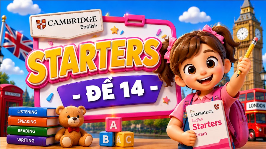 Đề thi STARTERS - ĐỀ 14